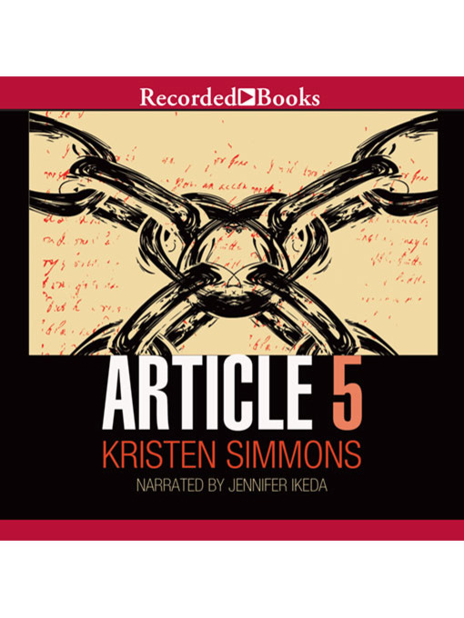 Title details for Article 5 by Kristen Simmons - Available